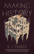 Cover: Making History - Tordotcom