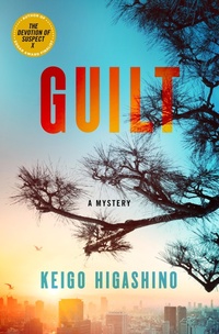 Enlarge image Cover: Guilt - St Martin's Press