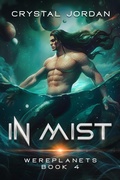 Cover: In Mist (Wereplanets, #4) - CJ Books