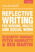 Cover: Reflective Writing for Nursing, Health and Social Work - Bloomsbury Academic
