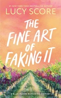 Cover: The Fine Art of Faking It - Bloom Books