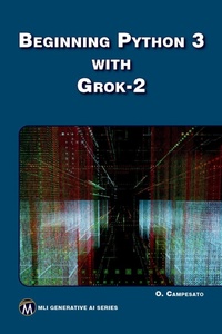 Enlarge image Cover: Beginning Python 3 with Grok 2 - De Gruyter