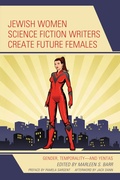 Cover: Jewish Women Science Fiction Writers Create Future Females - Lexington Books