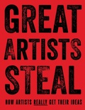 Cover: Great Artists Steal - Frances Lincoln