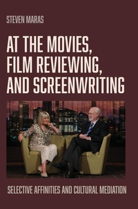 Abbildung von: At the Movies, Film Reviewing, and Screenwriting - Intellect Books
