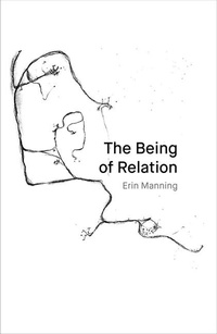 Enlarge image Cover: The Being of Relation - Intellect Books