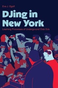 Cover: DJing in New York - Intellect Books