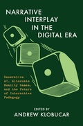 Cover: Narrative Interplay in the Digital Era - Intellect Books