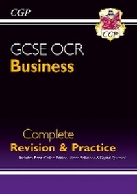Abbildung von: New GCSE Business OCR Complete Revision & Practice (with Online Edition, Videos & Quizzes) - Coordination Group Publications Ltd (CGP)