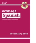 Cover: New GCSE Spanish AQA Vocabulary Book (for exams from 2026) - Coordination Group Publications Ltd (CGP)
