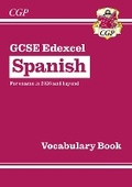 Cover: New GCSE Spanish Edexcel Vocabulary Book (for exams from 2026) - Coordination Group Publications Ltd (CGP)