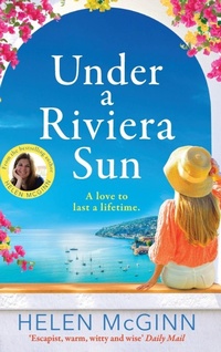 Enlarge image Cover: Under a Riviera Sun - Boldwood Books Ltd