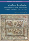 Cover: Visualising Glocalization - Archaeopress Archaeology
