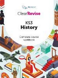 Abbildung von: ClearRevise KS3 History Workbook - PG Online Limited