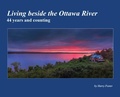 Cover: Living beside the Ottawa River - Harry Foster