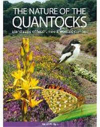 Enlarge image Cover: The Nature of the Quantocks - Pisces Publications