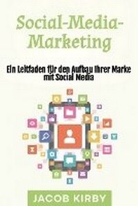 Abbildung von: Social-Media-Marketing - Rivercat Books LLC