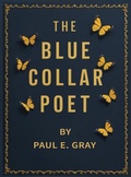 Cover: The Blue-Collar Poet - Book Writing League
