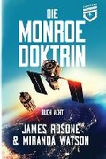 Cover: Die Monroe-Doktrin - Front Line Publishing Inc