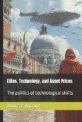 Cover: Elites, technology, and asset prices - Andreas Antrup, Berlin