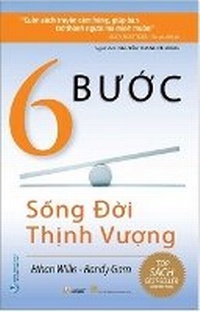 Enlarge image Cover: 6 Steps to a Prosperous Life - Thanh Hoa