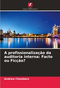 Cover: A profissionalizacao da auditoria interna - Edicoes Nosso Conhecimento