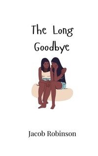 Enlarge image Cover: The Long Goodbye - Creative Arts Management Ou