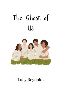 Enlarge image Cover: The Ghost of Us - Creative Arts Management Ou