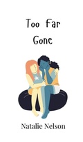 Cover: Too Far Gone - Creative Arts Management Ou