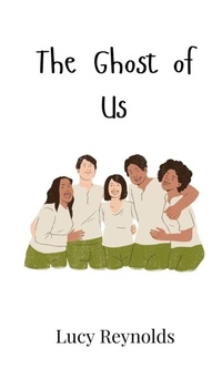 Enlarge image Cover: The Ghost of Us - Creative Arts Management Ou