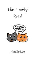 Cover: The Lonely Road - Creative Arts Management Ou