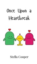 Cover: Once Upon a Heartbreak - Creative Arts Management Ou