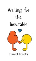Cover: Waiting for the Inevitable - Creative Arts Management Ou