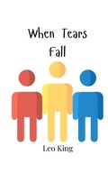 Cover: When Tears Fall - Creative Arts Management Ou