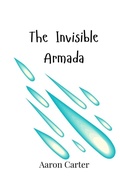 Cover: The Invisible Armada - Creative Arts Management Ou