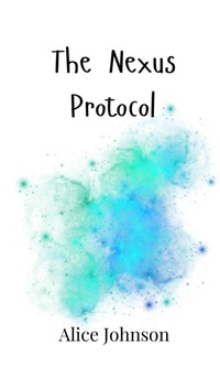 Enlarge image Cover: The Nexus Protocol - Creative Arts Management Ou