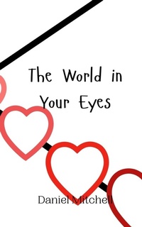 Enlarge image Cover: The World in Your Eyes - Creative Arts Management Ou