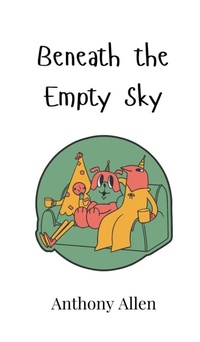 Enlarge image Cover: Beneath the Empty Sky - Creative Arts Management Ou