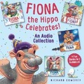 Cover: Fiona the Hippo Celebrates! an Audio Collection - HarperCollins Christian