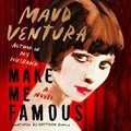 Cover: Make Me Famous - HarperCollins