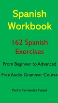 Cover: Spanish Workbook (Spanish for Beginners Pedro, #1) - Pedro Fern&aacute;ndez Fanjul