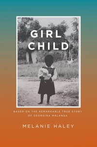 Abbildung von: Girl Child - Melanie Haley