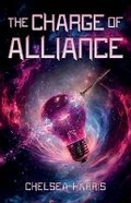 Cover: The Charge of Alliance - Cosmic Press
