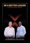 Cover: Be A Better Leader - Bill Sprayberry