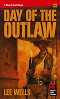 Cover: Day of the Outlaw - Stark House Press