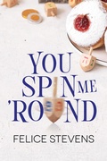 Cover: You Spin Me 'Round - Felice Stevens