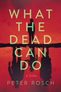 Enlarge image Cover: What the Dead Can Do - Crooked Lane Books