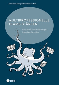 Abbildung von: Multiprofessionelle Teams stärken (E-Book) - hep verlag