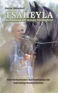 Cover: Tsaheyla - Im Einklang mit deinem Seelenpferd - tredition