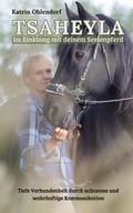 Cover: Tsaheyla - Im Einklang mit deinem Seelenpferd - tredition